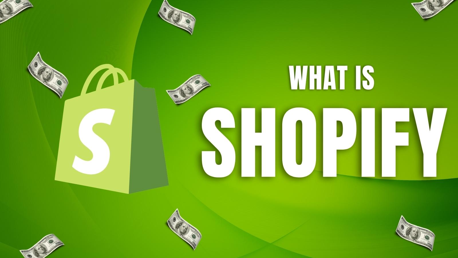 What is shopify