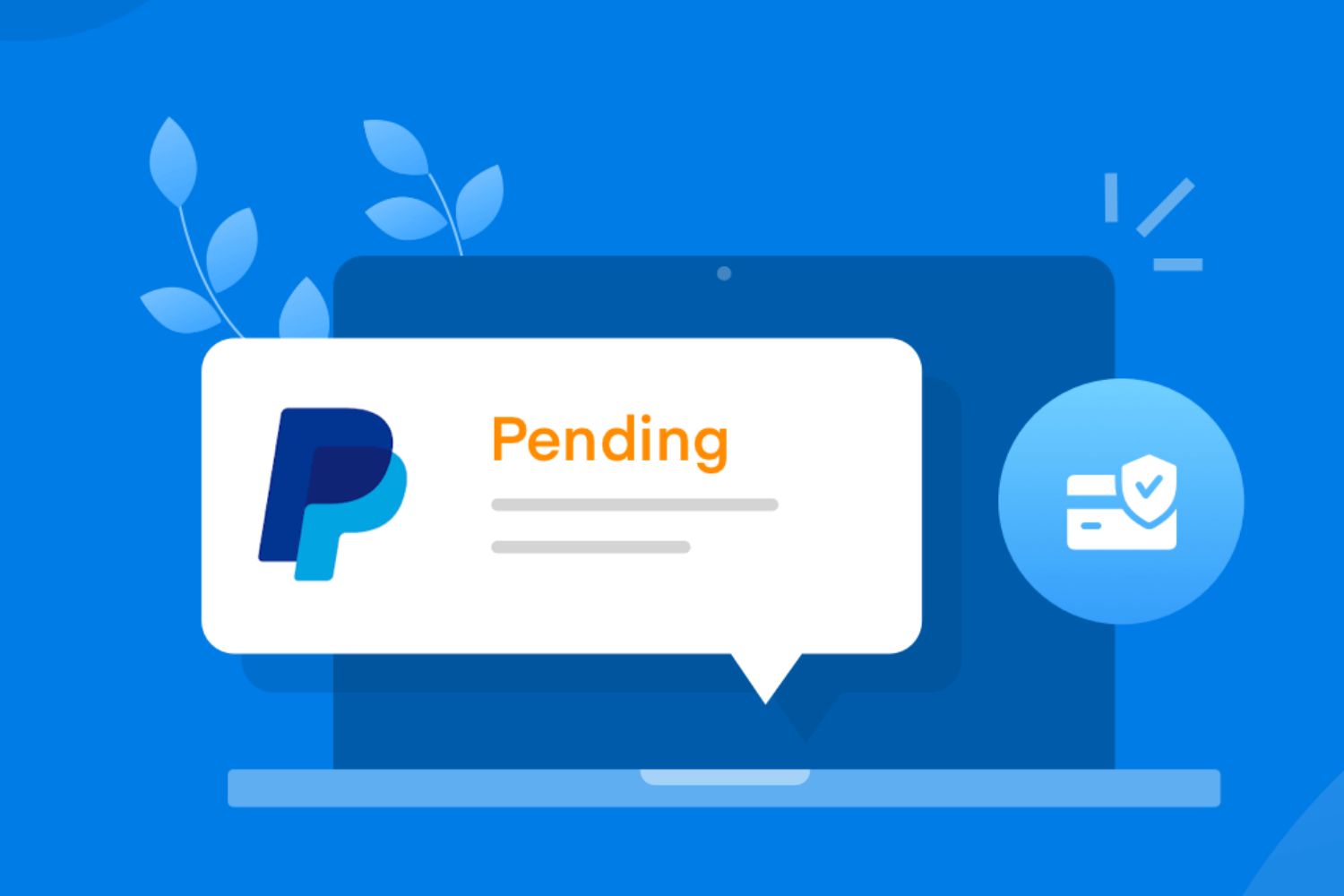 Do you know about PayPal transaction pending?