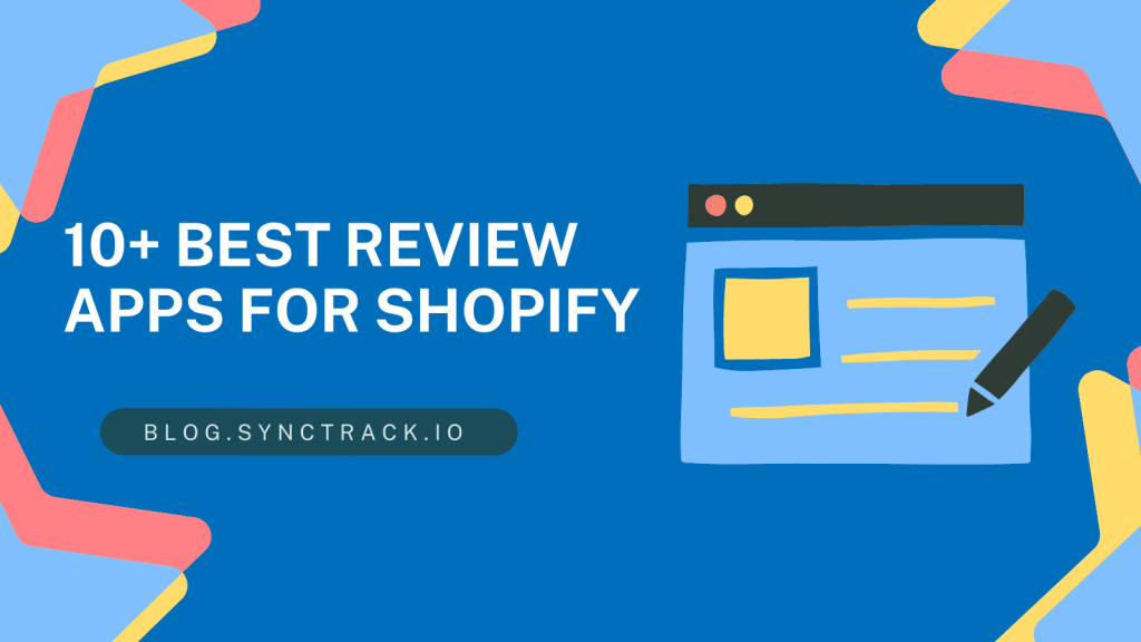 10+ best review apps for Shopify